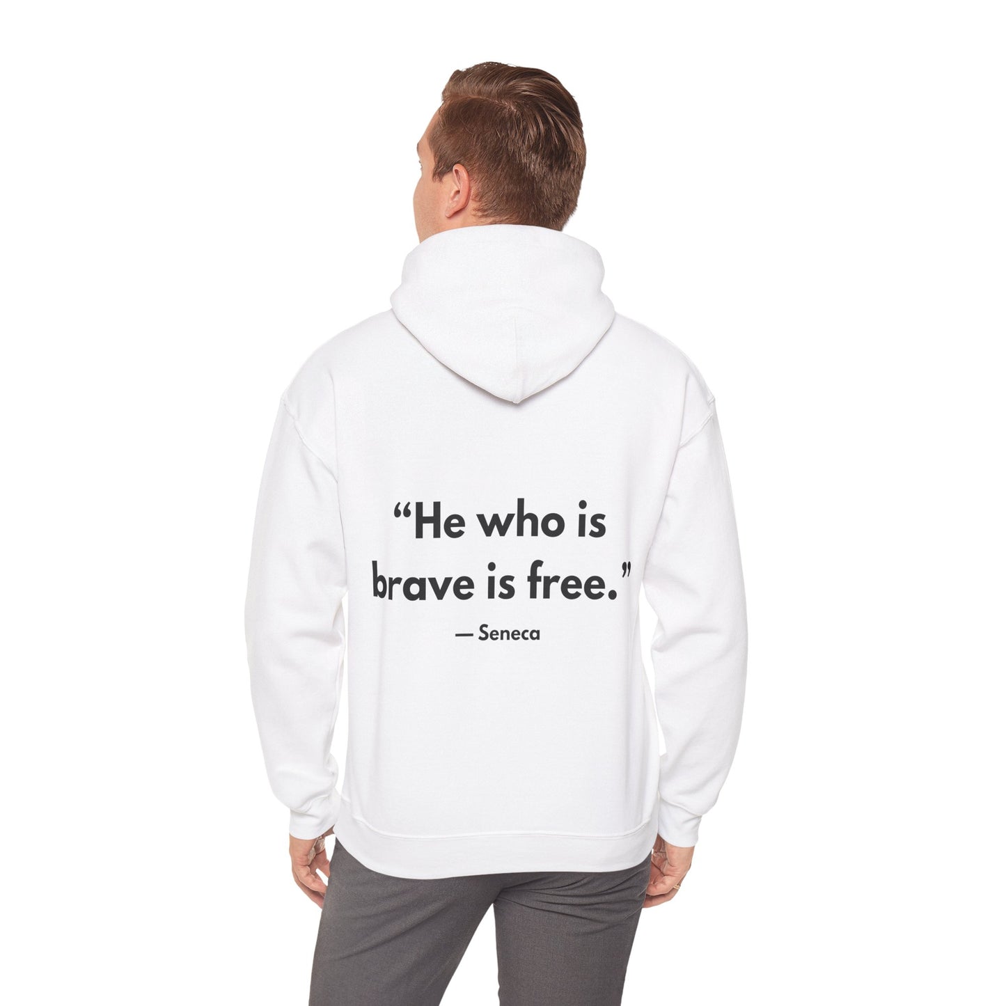 Stoic Philosophy Hoodie: Seneca - “He who is brave is free.”